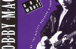 “Say What” (1991)